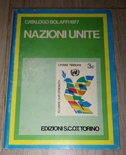 Nazioni Unite Catalogo Bolaffi 1977 Edizioni S.C.O.T. Torino