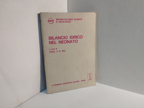 Neonatologia clinica - (neonatologia,