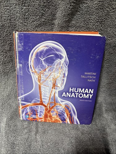 Human anatomy ninth edition - anatomy,