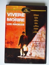 Vivere e morire a Los Angeles