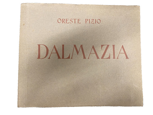 Dalmazia oreste pizio - dalmazia,