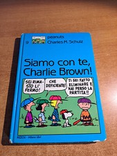 Peanuts n°9 - SIAMO CON TE, CHARLIE BROWN - Rizzoli 1989