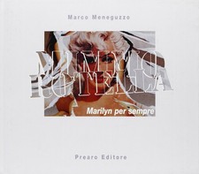Mimmo Rotella Marco Meneguzzo