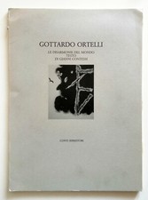 Gottardo Ortelli Le disarmonie del mondo San Casciano 1985 Pittura analitica