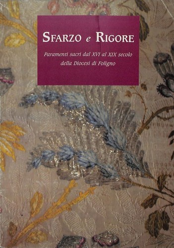 Sfarzo rigore paramenti - sfarzo, rigore.