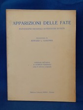 Edward Gardner,  Apparizioni delle fate. Fotografie originali autentiche di fate