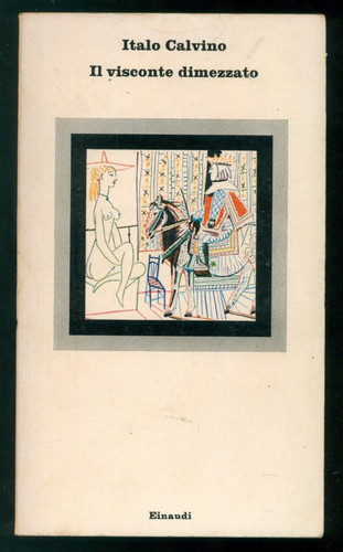 Calvino italo visconte - calvino, il