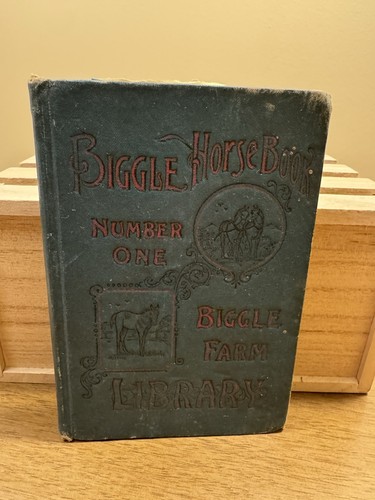 Antique book biggle horse - "biggle,