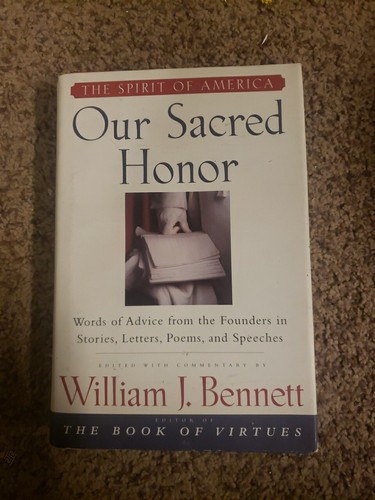 Our sacred honor - our,