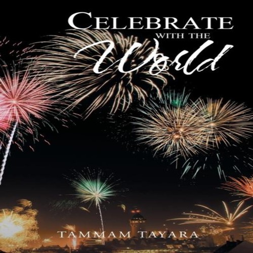 Celebrate with the world - celebrate,