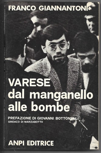 Varese dal manganello alle