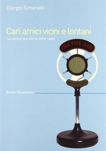 Cari amici vicini lontani - cari,