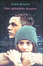 UNO SPLENDIDO DISASTRO MCGUIRE JAMIE GARZANTI LIBRI 2014 