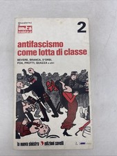 ANTIFASCISMO COME LOTTA DI CLASSE - LA NUOVA SINISTRA EDIZIONI SAVELLI