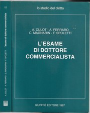 L'esame di dottore commercialista. . Aa.Vv.. 1997. IED.