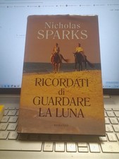 Ricordati Di Guardare La Luna