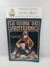 LA CUCINA DEL VENTENNIO - GUIDO MONDANI EDITORE - 1976