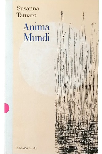 Anima mundi susanna - susanna, tamaro
