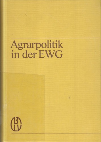 Agrarpolitik der ewg - in,