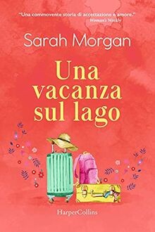 Una vacanza sul lago - una, von