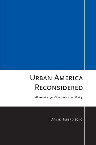 Urban america reconsidered - america,