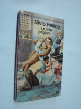 Silvio Pellico) Le mie prigioni  Oscar Mondadori 190825