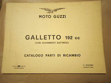 MOTO GUZZI GALLETTO 192 CC (CON AVVIAMENTO ELETTRICO) CATALOGO PARTI DI RICAMBIO