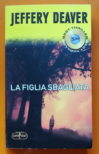 Jeffery deaver figlia - deaver:,