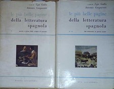 Gallo gasparetti LE PIÙ BELLE PAGINE DELLA LETTERATURA SPAGNOLA