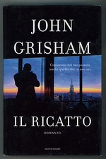 GRISHAM JOHN IL RICATTO
