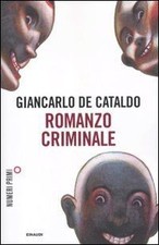 Romanzo criminale von De Cataldo, Giancarlo | Buch | Zustand gut