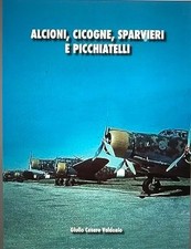 ALCIONI, CICOGNE, SPARVIERI E