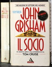IL SOCIO. JOHN GRISHAM. MONDADORI.