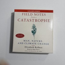 Field Notes from a Catastrophe