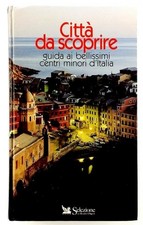 Citta da scoprire Guida ai