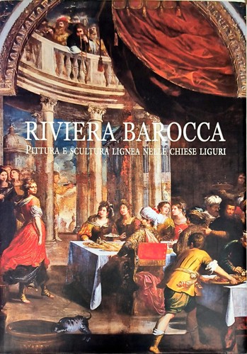 Riviera barocca pittura e - riviera,