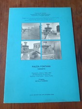 Piazza Fontana Taranto progetto Nicola Carrino ,brossura 1992 