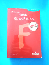 FLASH 8 GUIDA PRATICA DI JAMES