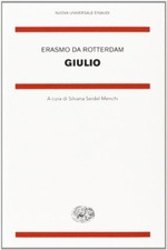 Giulio	 - Erasmo da Rotterdam