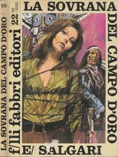 La sovrana del campo d'oro. 