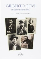 Gilberto Govi. Cinquant'anni