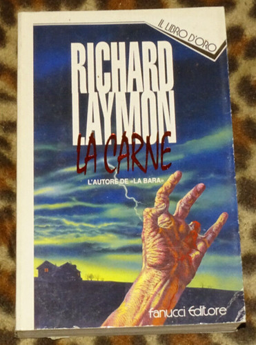 Carne richard laymon - carne, il