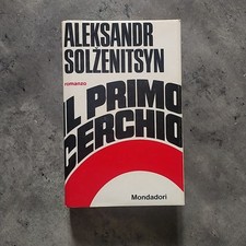 Aleksandr Solženicyn – Il primo cerchio – Prima edizione - Mondadori - 1968