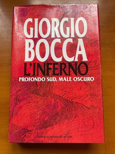 Giorgio bocca inferno - giorgio, l’inferno