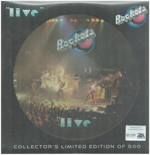Rockets live picture disc - picture,