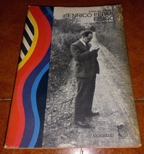 EMILIO SEGRÈ ENRICO FERMI FISICO UNA BIOGRAFIA SCIENTIFICA SAGGI ZANICHELLI 1971