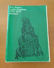 Libro "L'arte Moderna 1770/1970"G. C. Argan, Sansoni