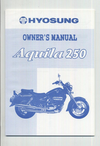Hyosung 250 aquila - gv,