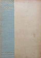 L'uomo e l'acqua. A cura C. Albertini.