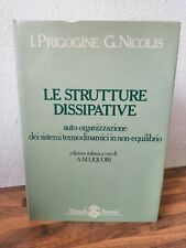 LE STRUTTURE DISSIPATIVE PRIGOGINE Manuali Sansoni 1982 sistemi termodinamici